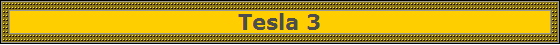 Tesla 3